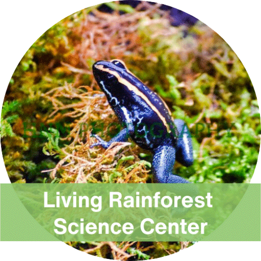 Living Rainforest Science Center